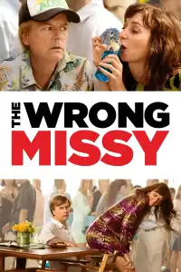 Poster : The Wrong Missy