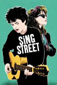 Poster : Sing Street