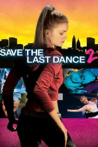 Poster : Save the Last Dance 2