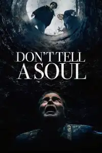 Poster : Don't Tell a Soul