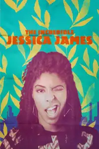 Poster : The Incredible Jessica James