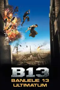 Poster : Banlieue 13 : Ultimatum