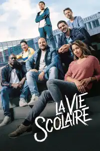 Poster : La Vie scolaire