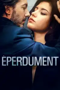 Poster : Éperdument