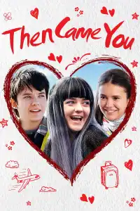 Poster : Then Came You