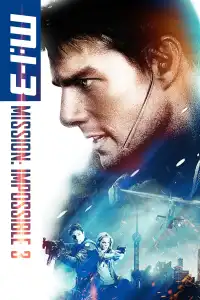 Mission : Impossible 3