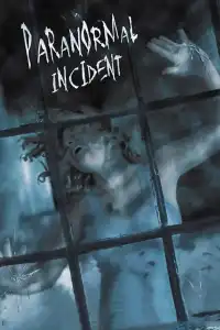 Poster : Paranormal Incident