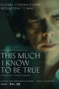 Poster : This Much I Know to Be True