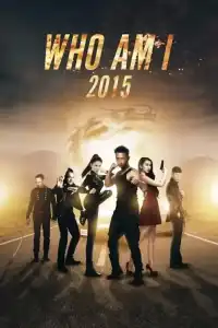 Poster : Who Am I 2015