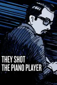 Poster : They shot the piano player