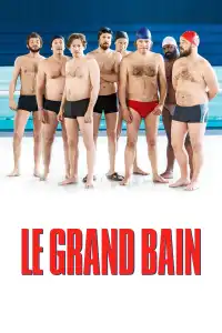 Poster : Le Grand Bain