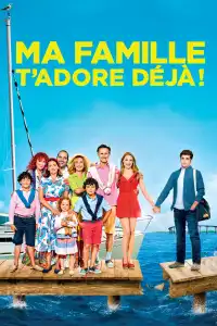 Poster : Ma famille t’adore déjà !