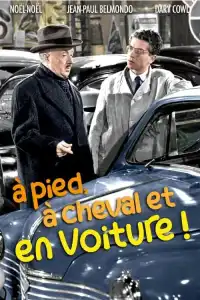 Poster : À pied, à cheval et en voiture