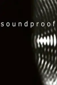 Poster : Soundproof