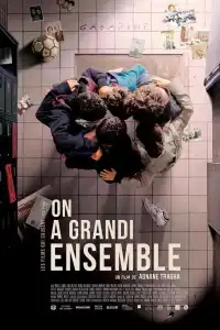 Poster : On a grandi ensemble