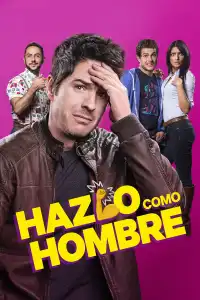 Poster : Hazlo como hombre