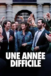 Poster : Une année difficile