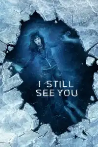 Poster : I Still See You