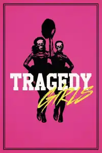 Poster : Tragedy Girls