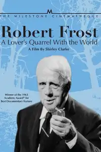 Poster : Robert Frost: A Lover's Quarrel with the World