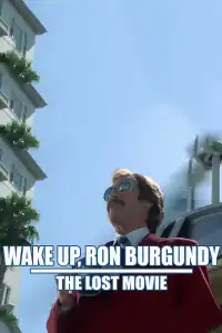 Wake Up, Ron Burgundy: The Lost Movie