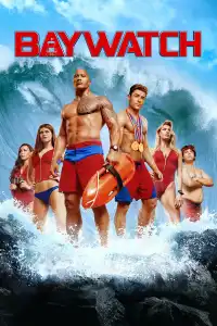 Poster : BAYWATCH : Alerte à Malibu