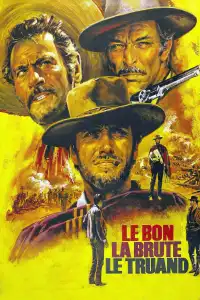 Poster : Le Bon, la Brute et le Truand