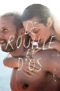 Poster : De rouille et d'os