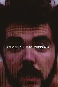 Searching for Cherkaski