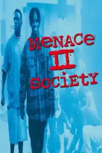 Menace II Society