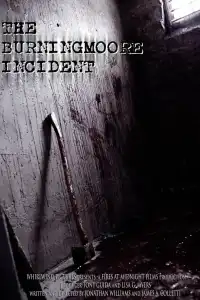 Poster : The Burningmoore Incident