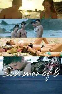 Poster : Summer of 8