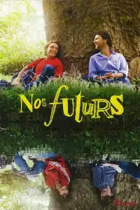 Poster : Nos futurs