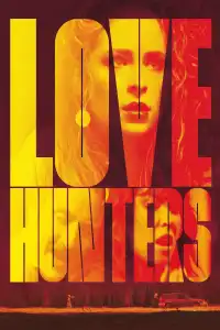 Poster : Love Hunters