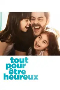 Poster : Tout pour être heureux