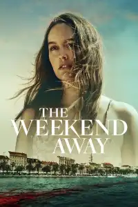 Poster : The Weekend Away