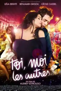 Poster : Toi, moi, les autres...