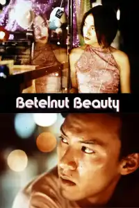 Poster : Betelnut Beauty