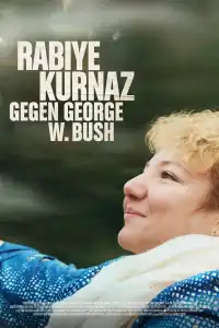 Poster : Rabiye Kurnaz contre George W. Bush