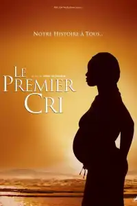 Poster : Le Premier Cri