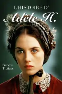 L'Histoire d'Adèle H.