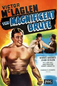 Poster : La brute magnifique