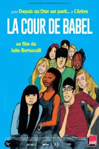 Poster : La cour de Babel