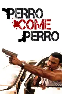 Poster : Perro come perro