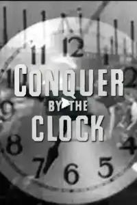 Poster : Conquer by the Clock