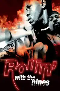 Poster : Rollin' with the Nines