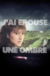 Poster : J'ai épousé une ombre