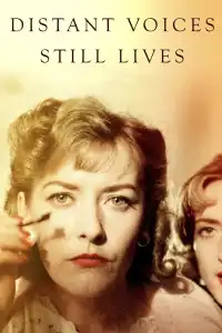 Poster : Distant Voices, Still Lives