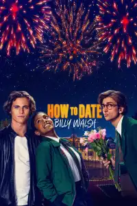 Poster : How to Date Billy Walsh