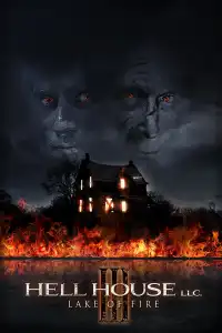 Poster : Hell House LLC III: Lake of Fire